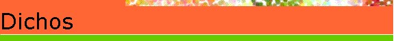 Dichos