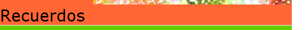 Recuerdos
